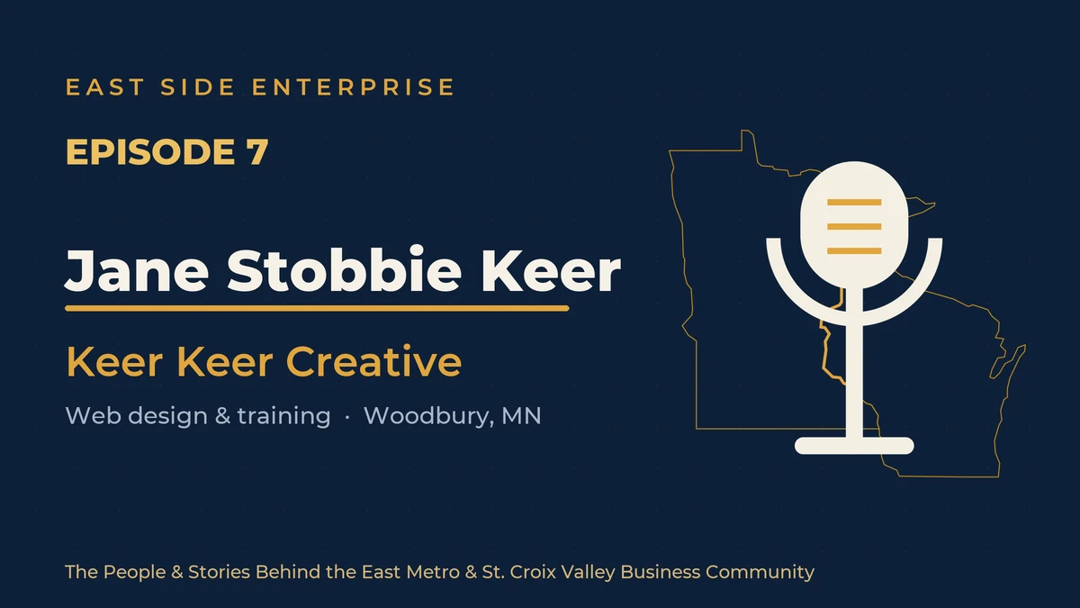 East Side Enterprise Episode 7 with Jane Stobbie Keer of Keer Keer Creative