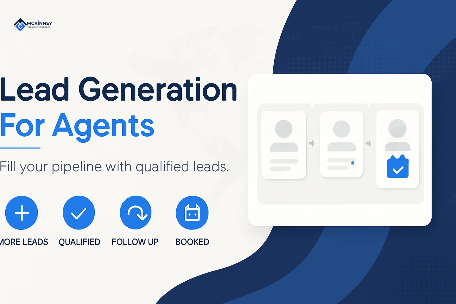 Why Lead Generation for Agents Is a Systems Problem, Not a Luck Problem